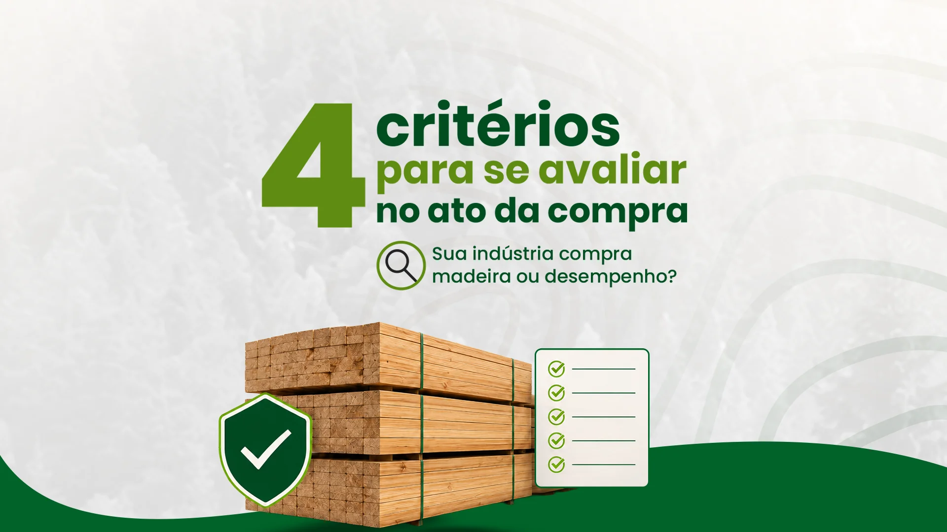 Como avaliar a compra de madeira para sua indústria além do preço